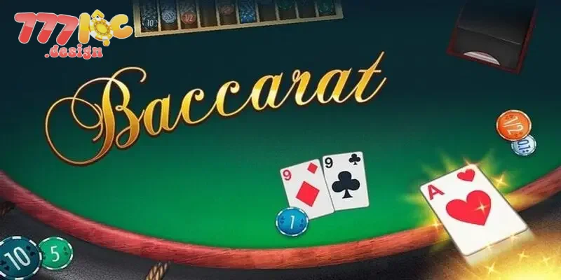 Điểm thu hút trên Baccarat 777loc