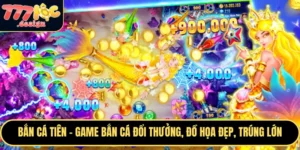 Bắn Cá Tiên tại 777loc
